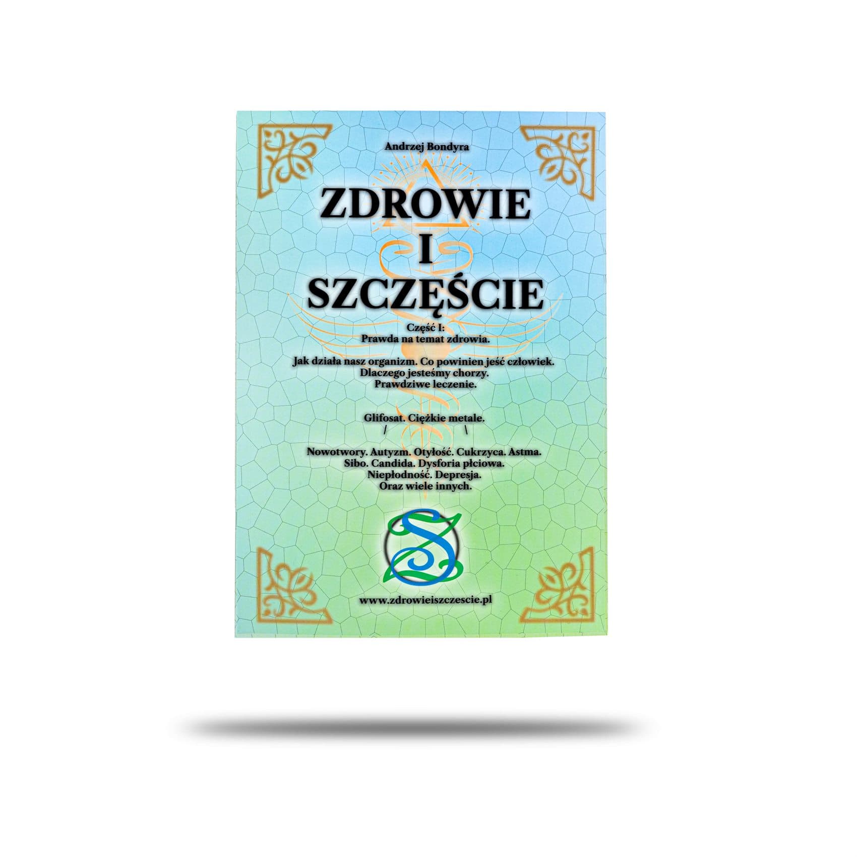 Przednia okładka książki Zdrowie i Szczęście